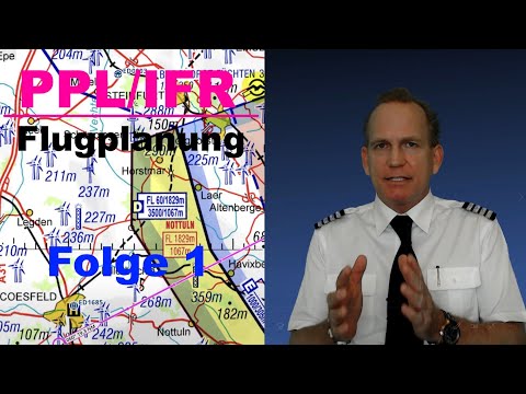 PPL/IFR - Flugplanung | Folge 1