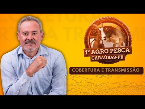 TORNEIO LEITEIRO - 1ª AGRO PESCA - CARAÚBAS-PB