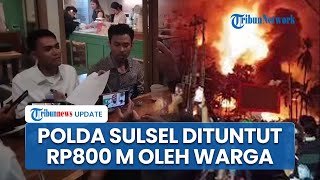 Polda Sulsel Dituntut Warga Rp800 Miliar, Dinilai Lalai saat Gedung DPRD Terbakar