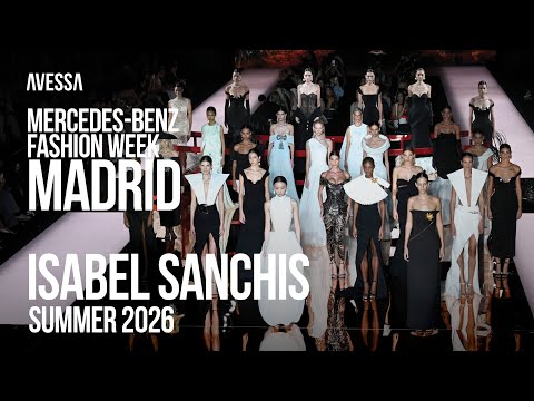 Isabel Sanchis: Summer 2026 | Mercedes-Benz Fashion Week Madrid | SS26