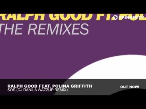 Ralph Good feat. Polina Griffith - SOS (DJ Danila Wazzup Remix)