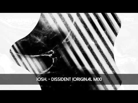 iosh. - Dissident (Original Mix) [Papaya Records]