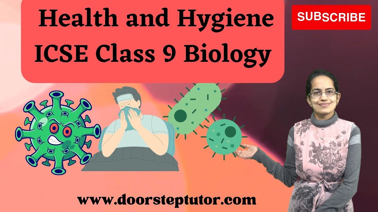 Health & Hygiene:  Bacterial, Viral, Protozoan, Helmintic Diseases | ICSE Class 9 Biology
