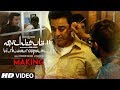 Vishwaroopam 2 Tamil Making Video Kamal Haasan Pooja Kumar Andrea Jeremiah Ghibran