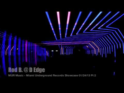 Rod B. @ D Edge - MUR Music Showcase - 01/24/13 Pt-2