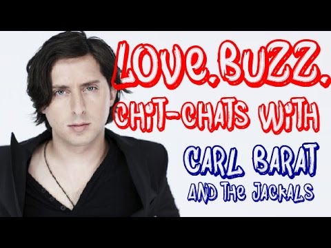 Interview : #LoveBuzz rencontre Carl Barât And The Jackals