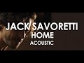 Jack Savoretti - Home - Acoustic [Live in Paris ...