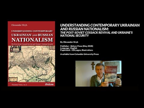 The Post-Soviet Cossack Revival and Ukraine’s National Security, Olexander Hryb