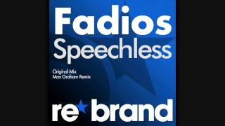 Fadios - Speechless [Teaser] (Re*Brand Records)