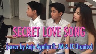 SECRET LOVE SONG cover by Anja Aguilar with JM & JC