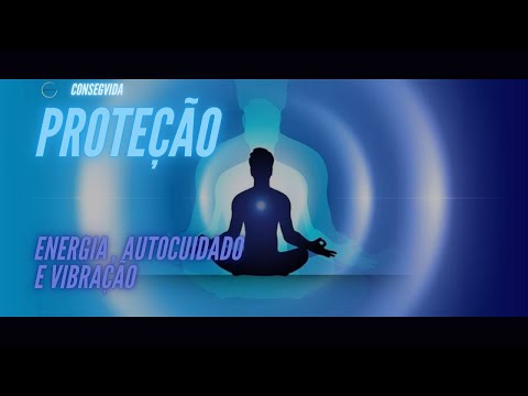 Proteja Sua Energia: Como Blindar Sua Vibração Positiva e Proteger Quem Você Ama
