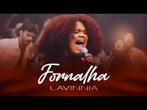 L A V I N N I A - FORNALHA (AO VIVO)