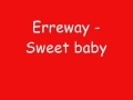 Erreway - Sweet baby [lyrics] 