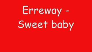 Erreway - Sweet baby [lyrics]