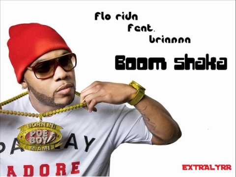 Flo Rida feat. Brianna - Boom Shaka (New Song 2010)