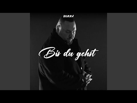 Bis du gehst