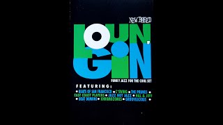 Loungin' - Funky Jazz For The Cool Set [FULL TAPE]