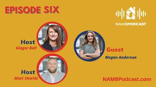 Episode Six: Megan Anderson: Van Life, Podcasting, and NAMB National Meetups