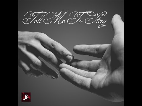 B Natural Studios (feat. Sammy Duru)-  Tell Me To Stay (Official Video)