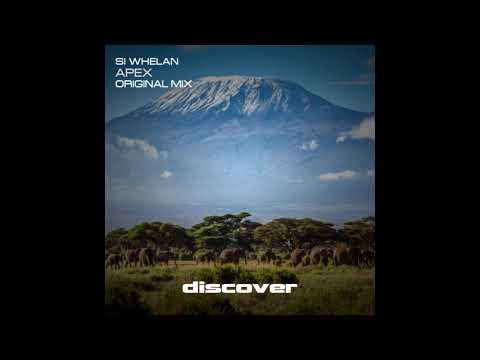 Si Whelan - Apex (Original Mix)