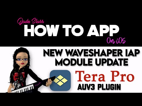 New Waveshaper IAP Module Update for Tera Pro on iPad - How To App on iOS! - EP 884 S11