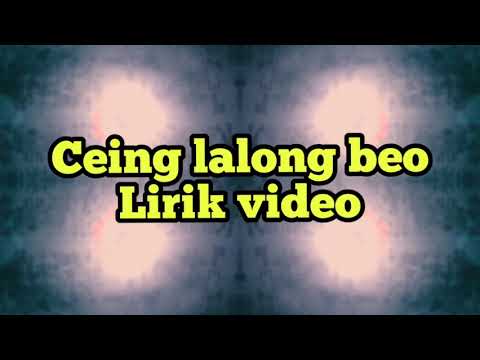 Cei lalong beo( lirik video)// lagu daerah manggarai