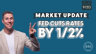 Fed Cuts Rates By 1/2%