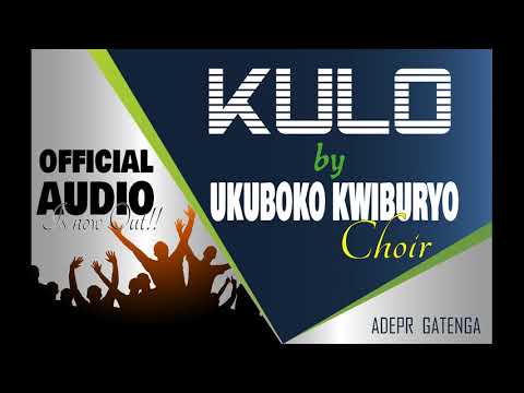 KULO BY UKUBOKO KW'IBURYO