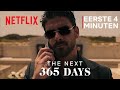 The Next 365 Days | De eerste 4 minuten | Netflix