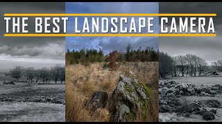 The Best Landscape Camera