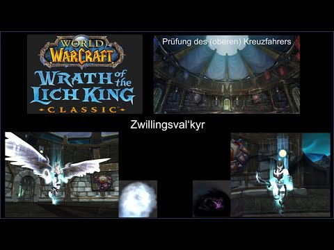 WotLK Phase 3 PdOK Guides #4 Die Zwillingsval'kyr deutsch