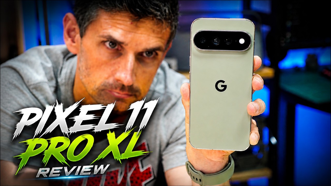 Google Pixel 11 Pro XL REVIEW: TODO lo que me gusta… y lo que NO