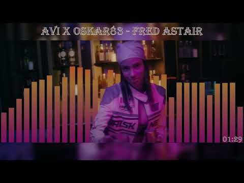 Avi x Oskar83 - Fred Astaire Instrumental