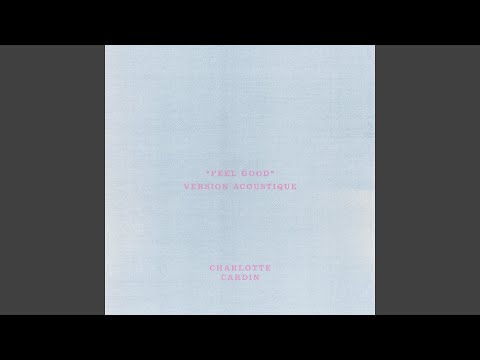 Feel Good (Version Acoustique)