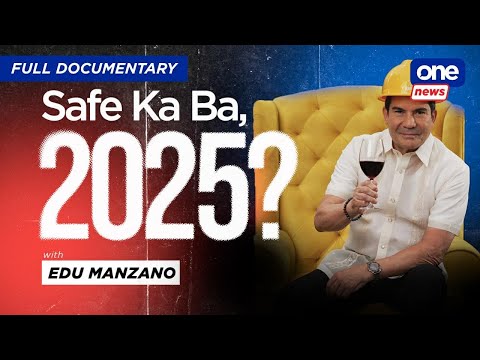 Safe Ka Ba, 2025? | Full Documentary with Edu Manzano