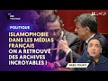 ISLAMOPHOBIE DANS LES MÉDIAS FRANÇAIS ON A RETROUVÉ DES ARCHIVES INCROYABLES