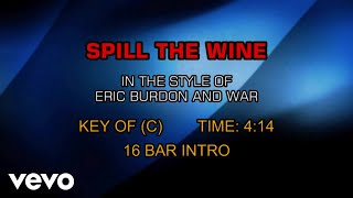 Eric Burdon And War - Spill The Wine (Karaoke)