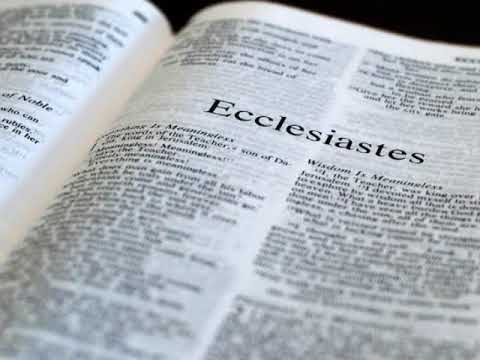 The Holy Bible - Ecclesiastes Chapter 1 ESV