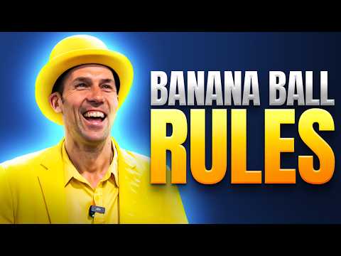 OFFICIAL Banana Ball Rules EXPLAINED