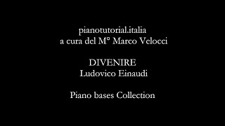 DIVENIRE - Ludovico Einaudi  - Piano bases Collection