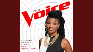 I Don’t Want To Miss A Thing (The Voice Performance)