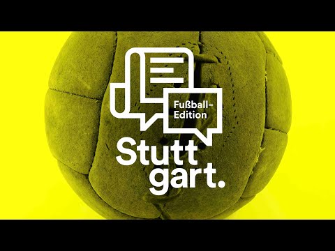 Stuttgart. Podcast der Stadtgeschichte // Fußball-Edition
