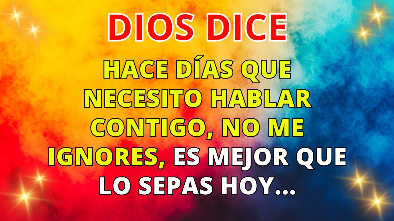 DIOS DICE NO ME IGNORES UNA VEZ MÁS ES MUY URGENTE ESCÚCHAME PRONTO...