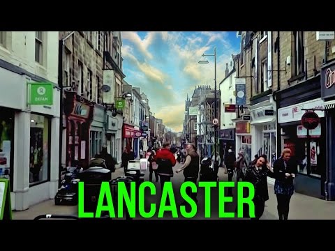 The UK Today - Walking Through Lancaster
