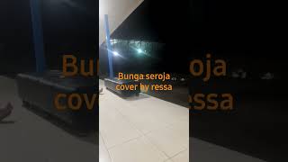 Download lagu bunga seroja cover by ressa#shortsvideo mp3 Download lagu bunga seroja cover by ressa#shortsvideo mp3