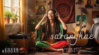 Download lagu SARANGHAE  By Adista ( cover reggae) mp3