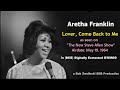 Aretha Franklin – Lover Come Back to Me – 1964 TV Performance [DES STEREO]