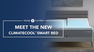 Sleep Number Introducing the NEW Sleep Number® ClimateCool Smart Bed