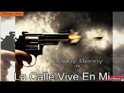 NUEVO!!  Benny Benni Ft  Pacho, Poulyric, Fantauzzi y Ninjiizu - La Calle Vive En Mi