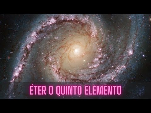 Éter  E o Quinto Elemento.🕵️‍♂️